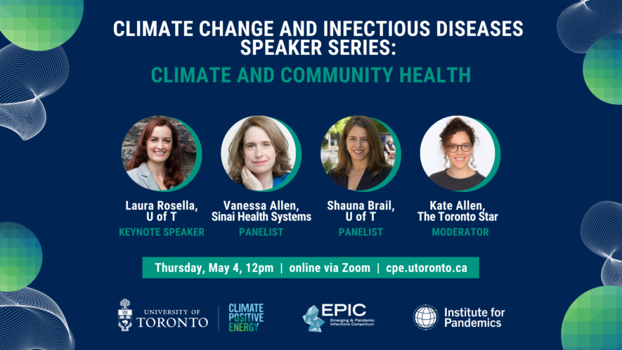 Climate Change and Infectious Diseases Speaker Series: Climate and Community Health with Laura Rosella, University of Toronto