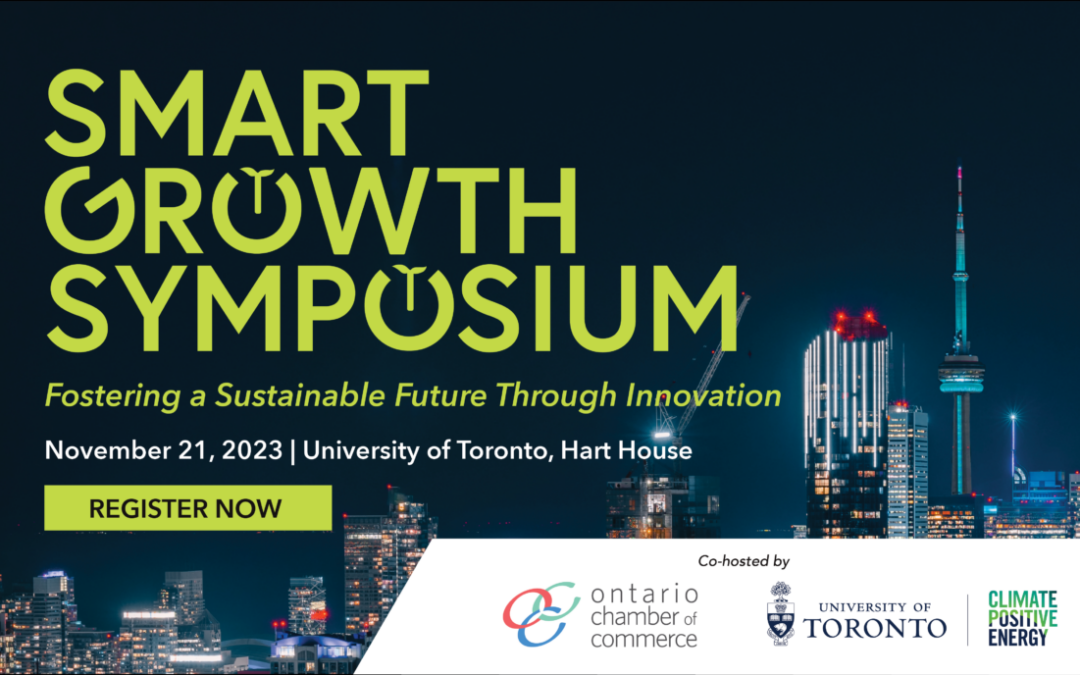 Climate Positive Energy and Ontario Chamber of Commerce Co-host Smart Growth Symposium